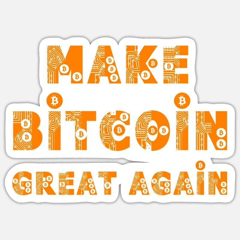 Make Bitcoin Great Again - Sticker size S (10 x 10 cm) - white matte