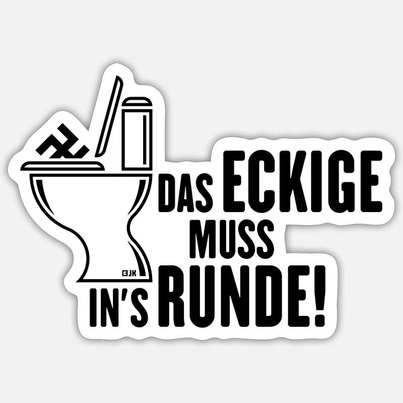 Das Eckige Muss In’s Runde! (Gegen Rechts / Black) - Sticker Größe S (10 x 10 cm) - Mattweiß