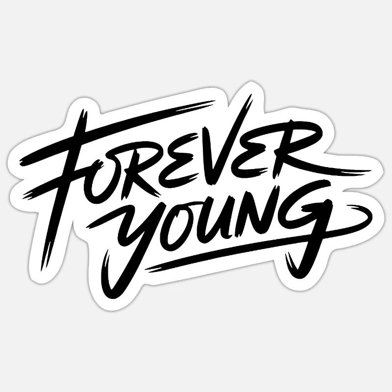 Éternellement jeune Sticker taille S (10 x 10 cm)