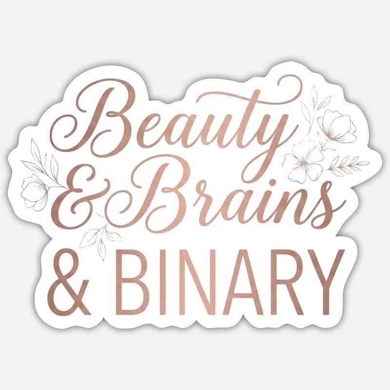 Beauty & Brains & Binary – Floral Tech Design Sticker Größe S (10 x 10 cm)