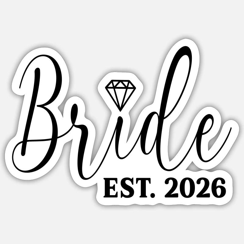 Bride Wedding 2026 - Sticker size S (10 x 10 cm) - white matte