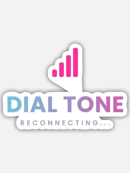 Dial Tone - Reconnecting - Sticker Größe S (10 x 10 cm) - Mattweiß