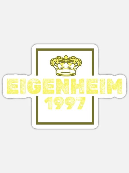 Eigenheim 1997 - Sticker Größe S (10 x 10 cm) - Mattweiß