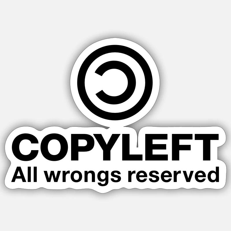 Copyleft Alle Unrecht vorbehalten Sticker Größe S (10 x 10 cm)