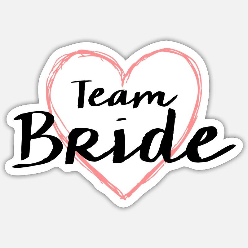 Team Bride Herz Junggesellenabschied - Sticker Größe S (10 x 10 cm) - Mattweiß