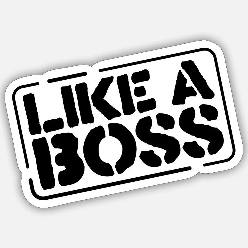 like a boss - Sticker taille S (10 x 10 cm) - blanc mat