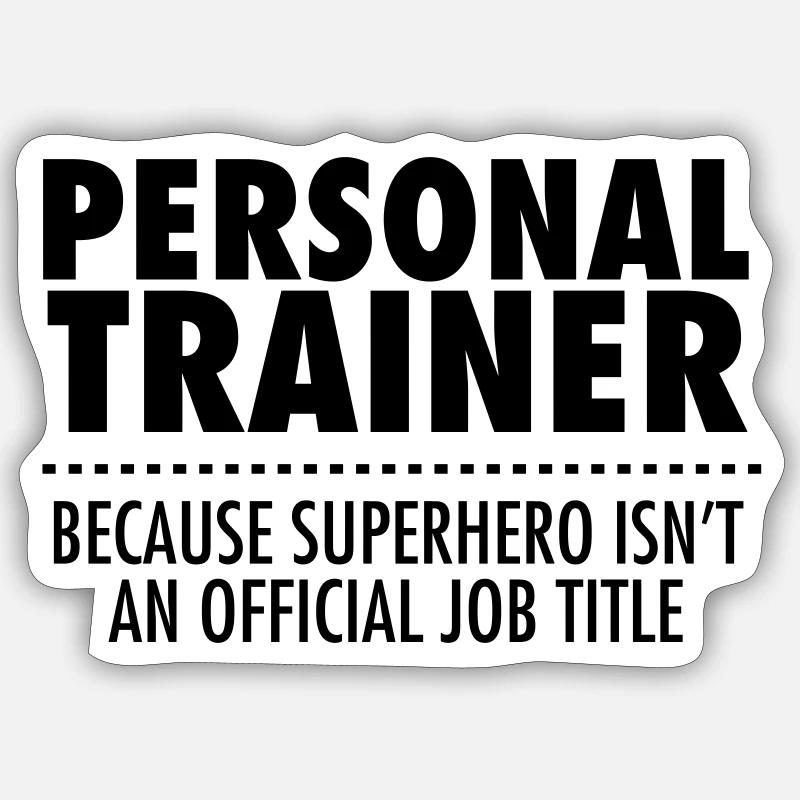 Personal Trainer- Superhero Sticker size S (10 x 10 cm)