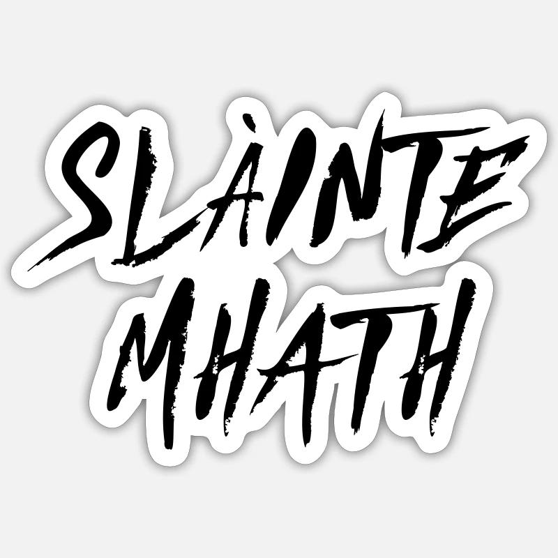 Slàinte Mhath - toast écossais - Sticker taille S (10 x 10 cm) - blanc mat