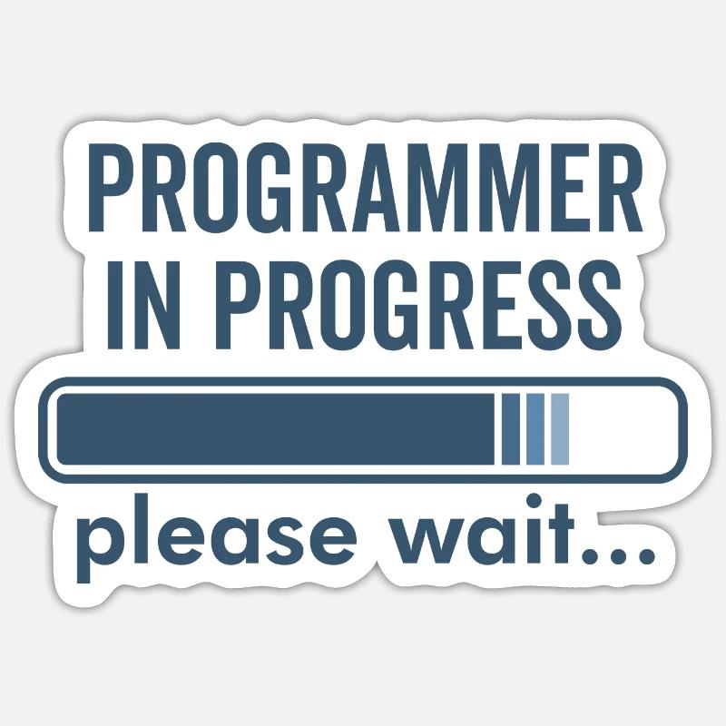 Programmierer im Entstehen Sticker Größe S (10 x 10 cm)