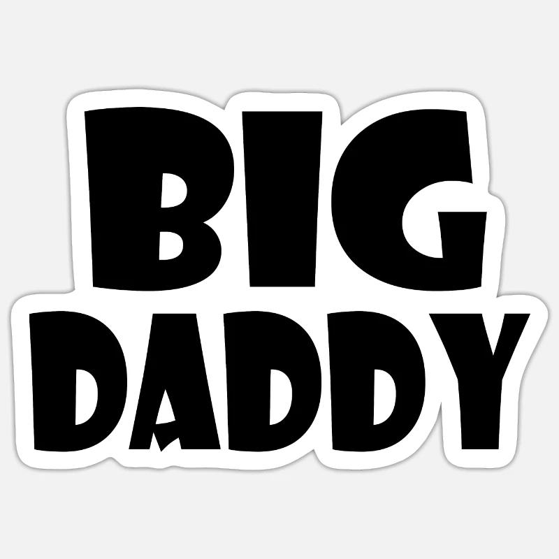 Big daddy - Sticker size S (10 x 10 cm) - white matte