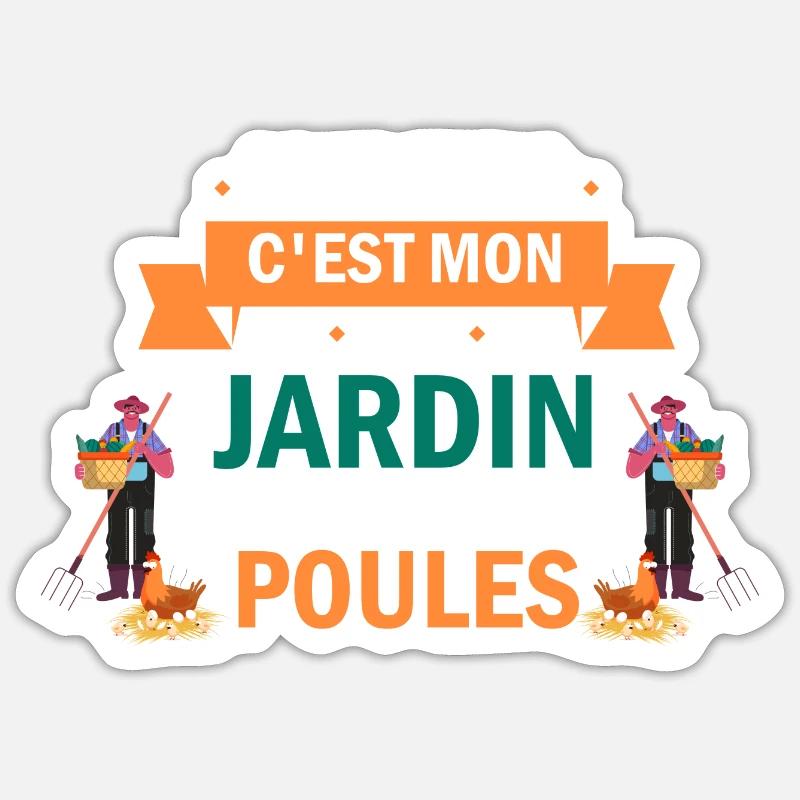 mon truc c'est mon jardin et mes poules - Sticker taille S (10 x 10 cm) - blanc mat