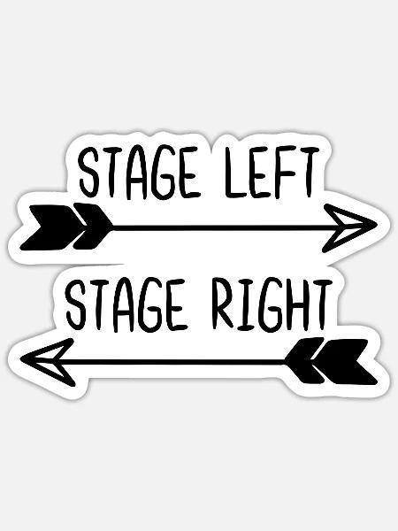 Bühne Links Bühne Rechts - Sticker Größe S (10 x 10 cm) - Mattweiß