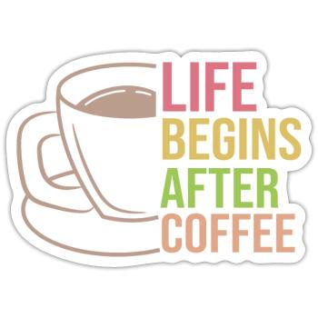 Kaffeetasse Statement Kaffee Trinken Koffein - Sticker Größe S (10 x 10 cm) - Mattweiß - Vorne