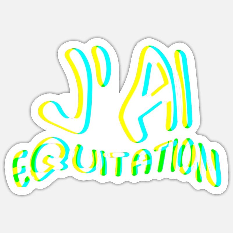j' ai équitation - idee cadeau cavalière - Sticker taille S (10 x 10 cm) - blanc mat