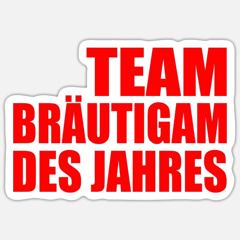 Team bräutigam Sticker Größe S (10 x 10 cm)