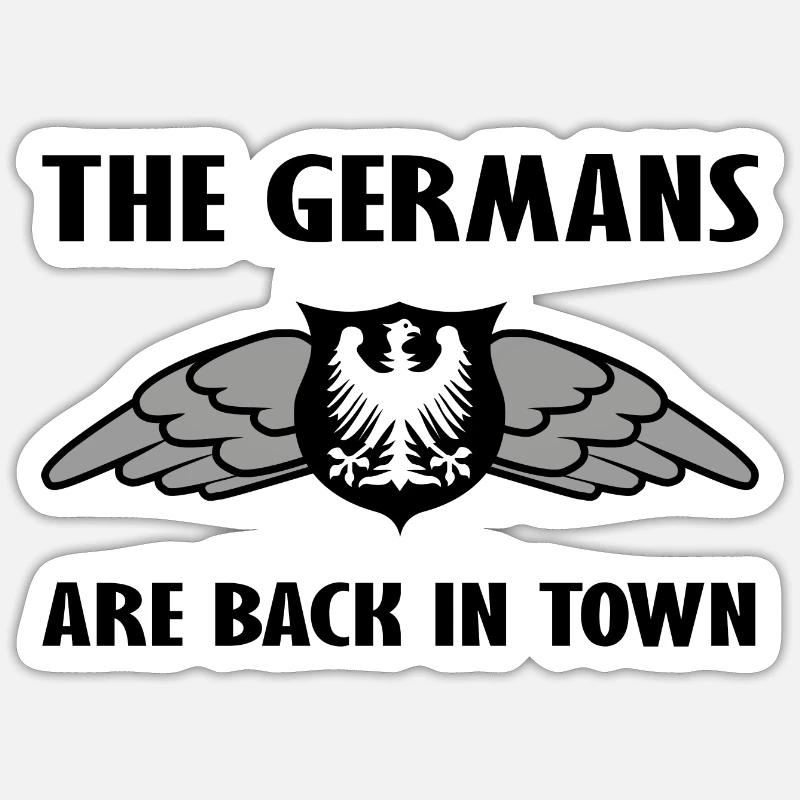 The Germans are here - Sticker size S (10 x 10 cm) - white matte