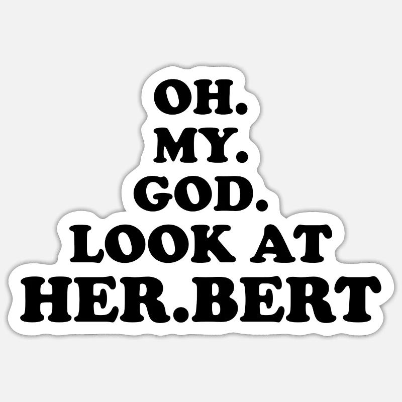 oh mon dieu regarde Herbert Sticker taille S (10 x 10 cm)