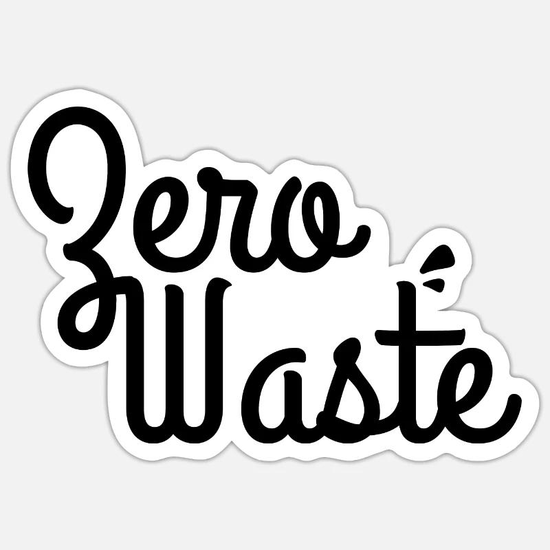 Zero Waste Keine Verschwendung - Sticker Größe S (10 x 10 cm) - Mattweiß