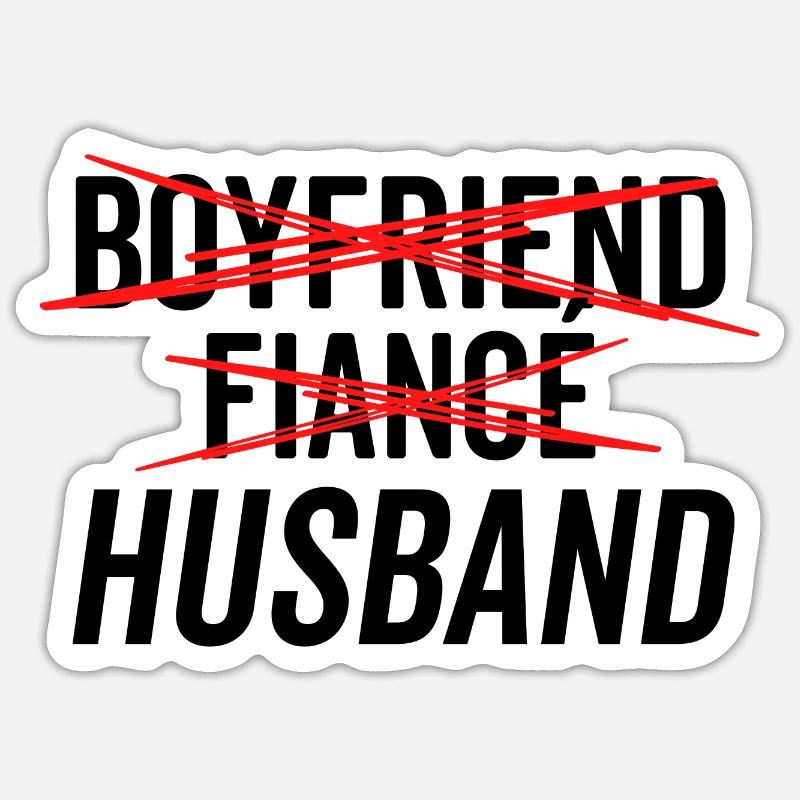 Freund Verlobter Ehemann Sticker Größe S (10 x 10 cm)