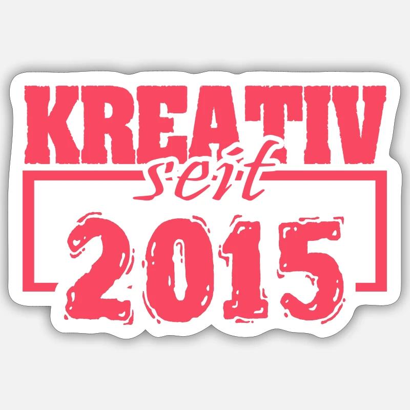 seit 2015 - Sticker Größe S (10 x 10 cm) - Mattweiß