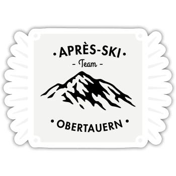 Après-Ski Obertauern - Sticker Größe S (10 x 10 cm) - Mattweiß - Vorne