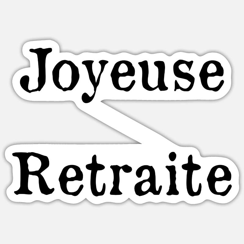 RETRAITE. RETRAITE. RETRAITEE. RETRAITE - Sticker taille S (10 x 10 cm) - blanc mat