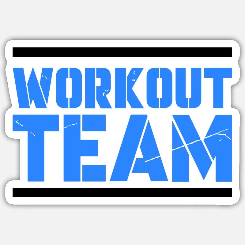 Workout Team Sticker size S (10 x 10 cm)