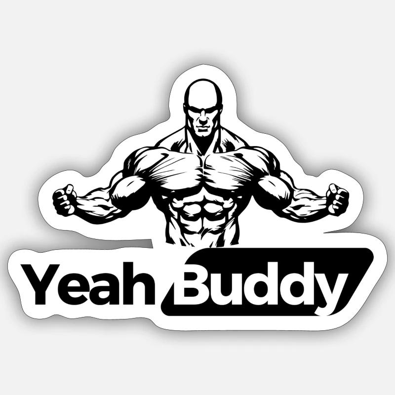 Yeah Buddy Sticker Größe S (10 x 10 cm)