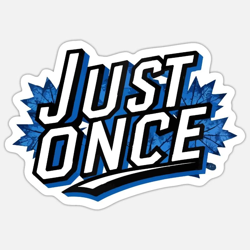 Maple Leafs Just Once Dark Sticker size S (10 x 10 cm)