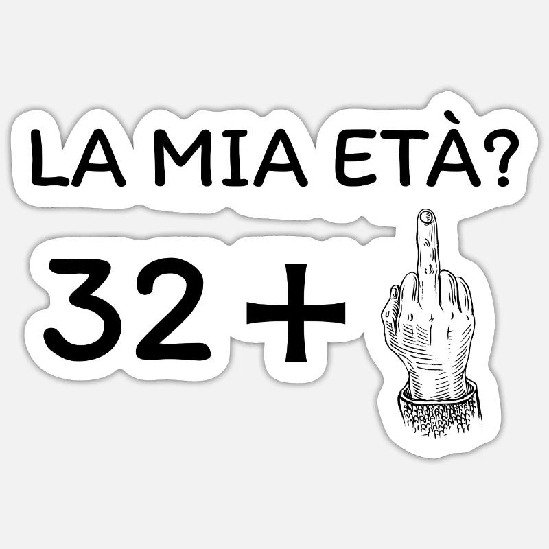 My age 33 - Sticker size S (10 x 10 cm) - white matte