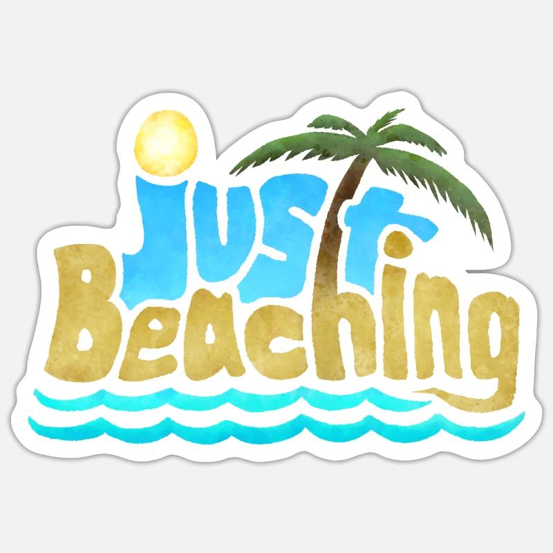 just beaching - Sticker size S (10 x 10 cm) - white matte