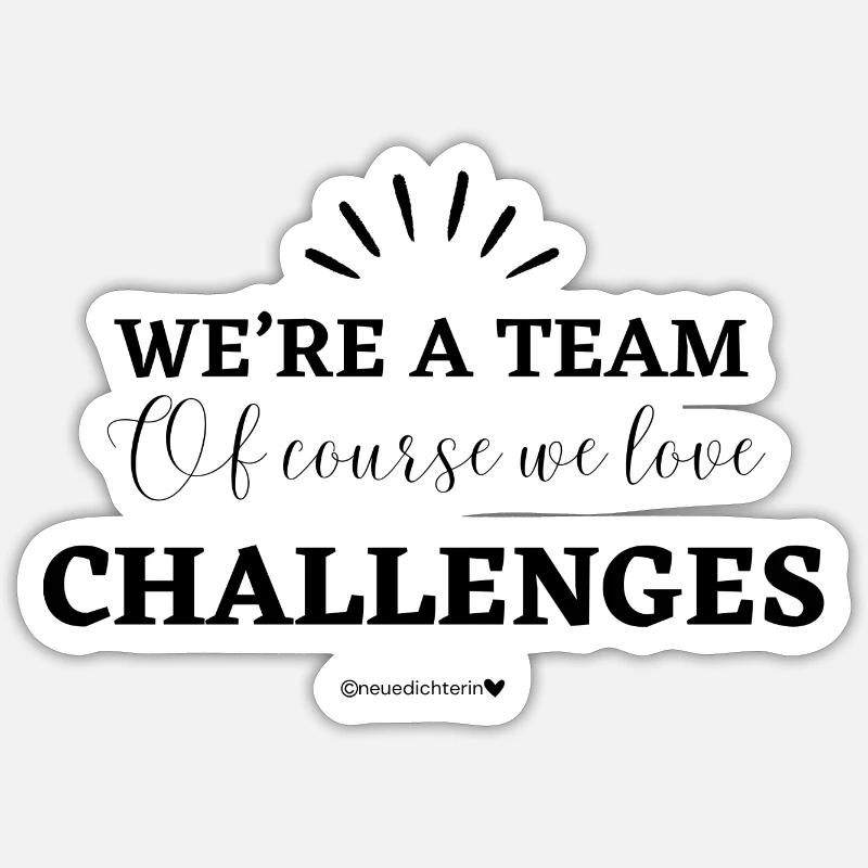 Challenges Sticker Größe S (10 x 10 cm)