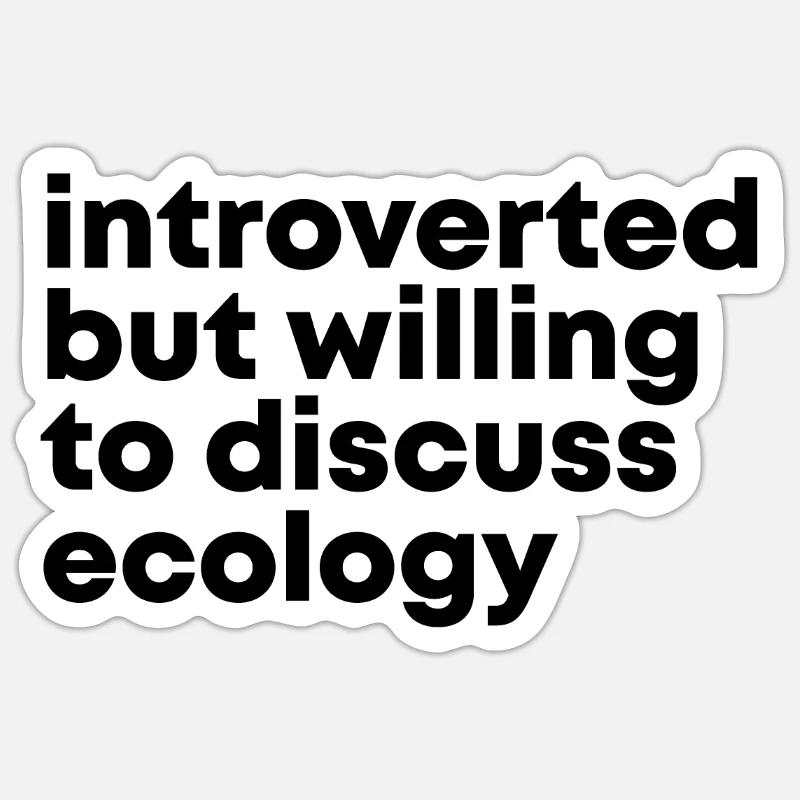 Ecology Sticker size S (10 x 10 cm)