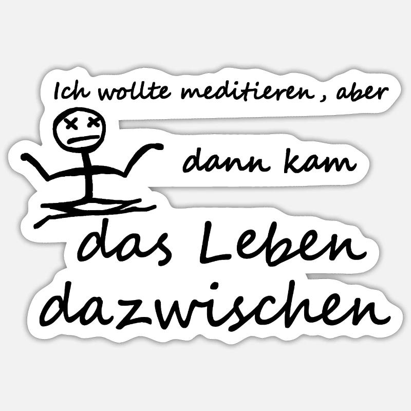 J’avais envie de méditer - Sticker taille S (10 x 10 cm) - blanc mat