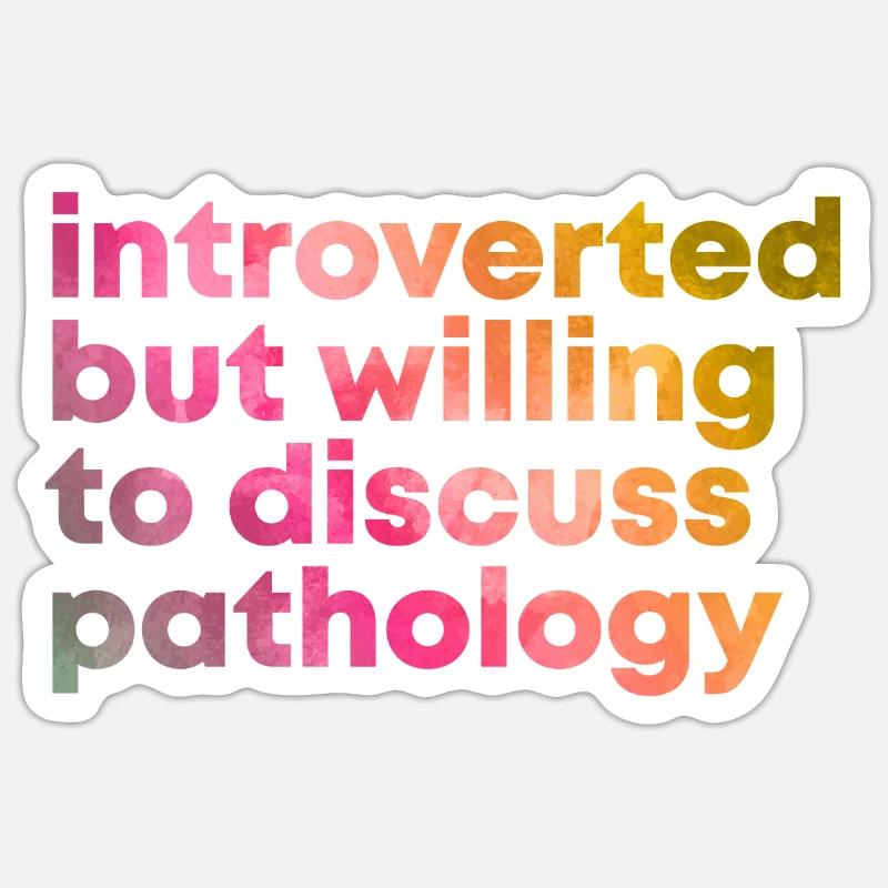 Pathology - Sticker size S (10 x 10 cm) - white matte
