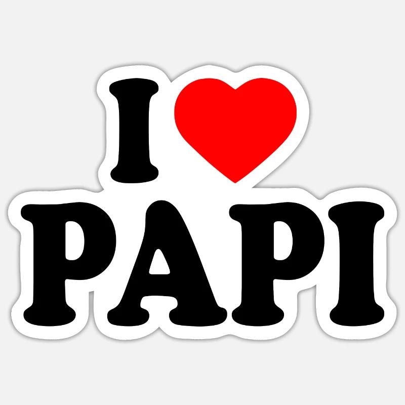 I love papi - Sticker size S (10 x 10 cm) - white matte