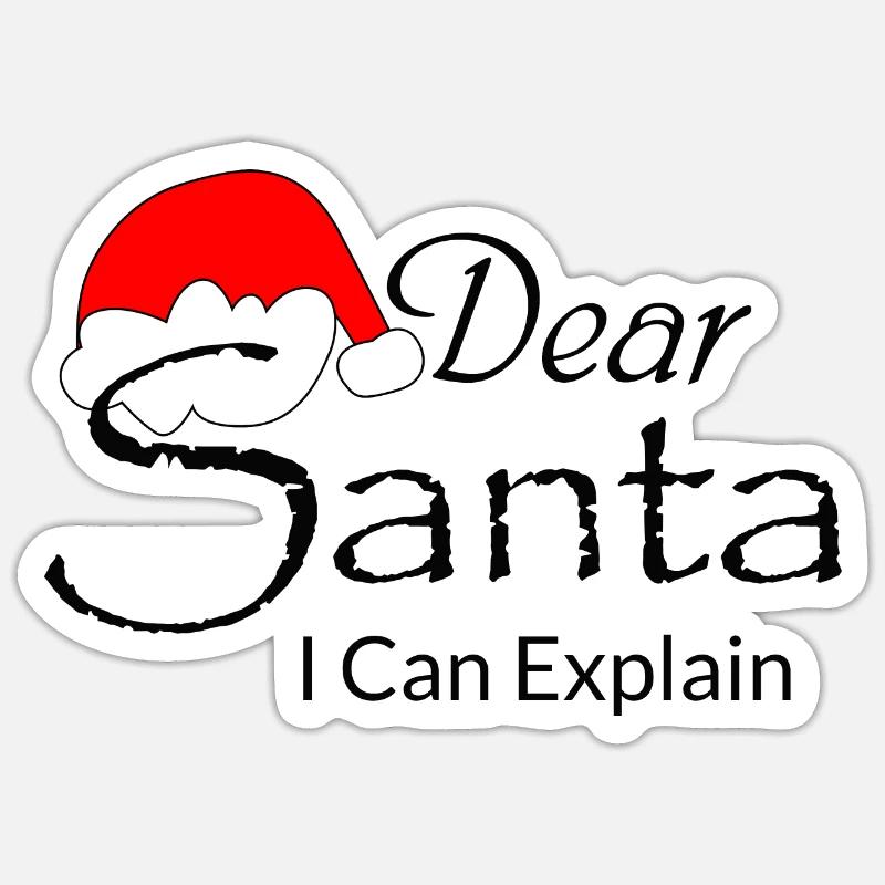Dear Santa I Can Explain Sticker Größe S (10 x 10 cm)