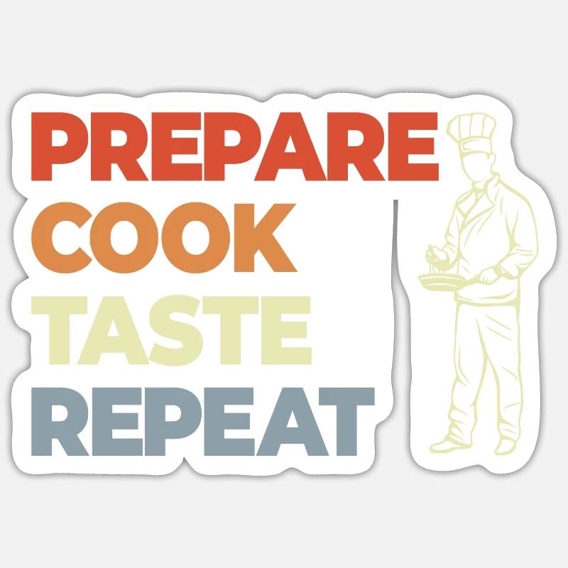 Prepare Cook Taste Repeat - Sticker size S (10 x 10 cm) - white matte
