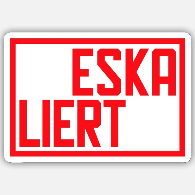 Es eskaliert eh - Sticker Größe S (10 x 10 cm) - Mattweiß