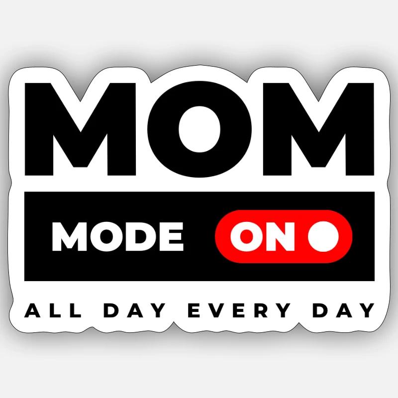 Mode maman activé - Sticker taille S (10 x 10 cm) - blanc mat