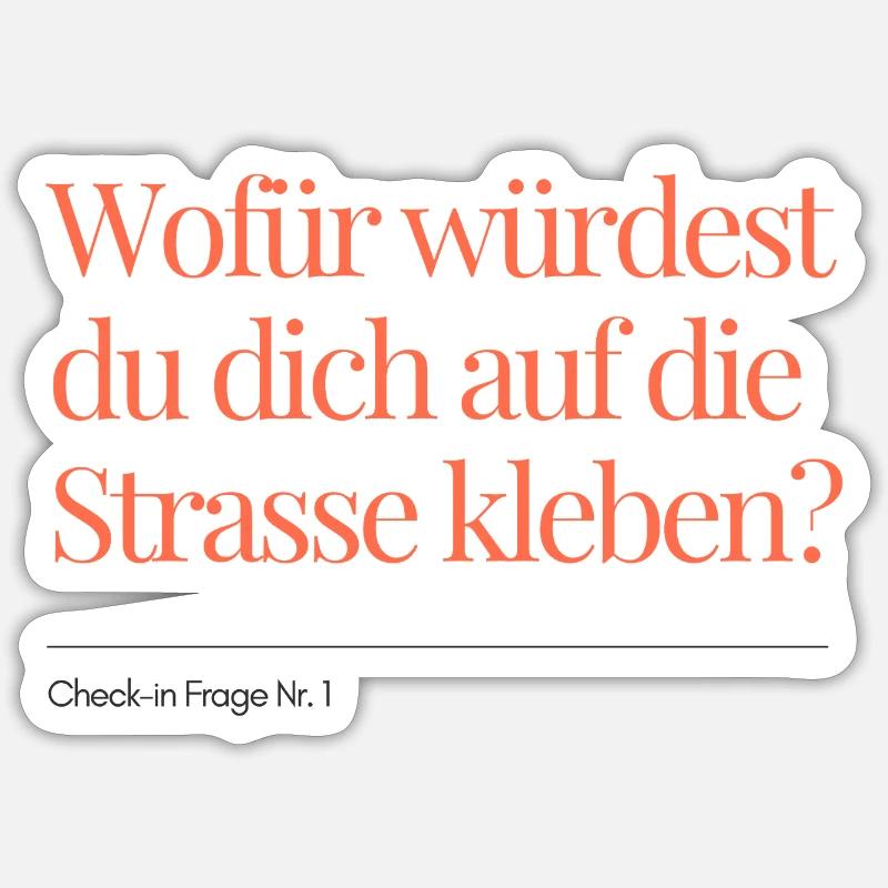 Check-in Frage Nr. 1 - Sticker Größe S (10 x 10 cm) - Mattweiß