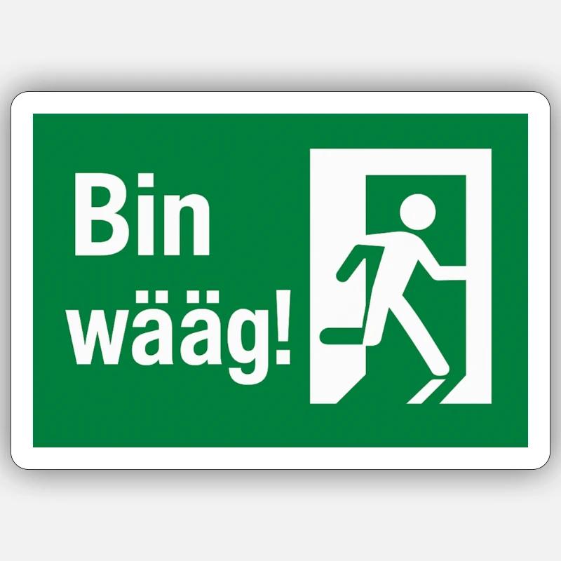 Bin wääg Exit Umorismo Adesivo