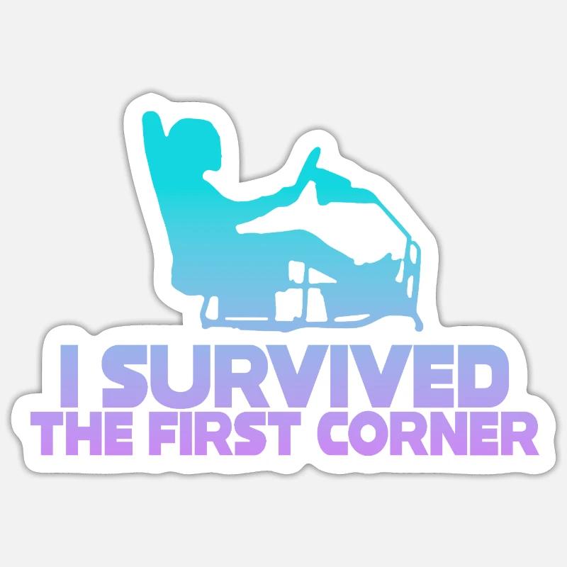 I Survived The First Corner Sticker size S (10 x 10 cm)