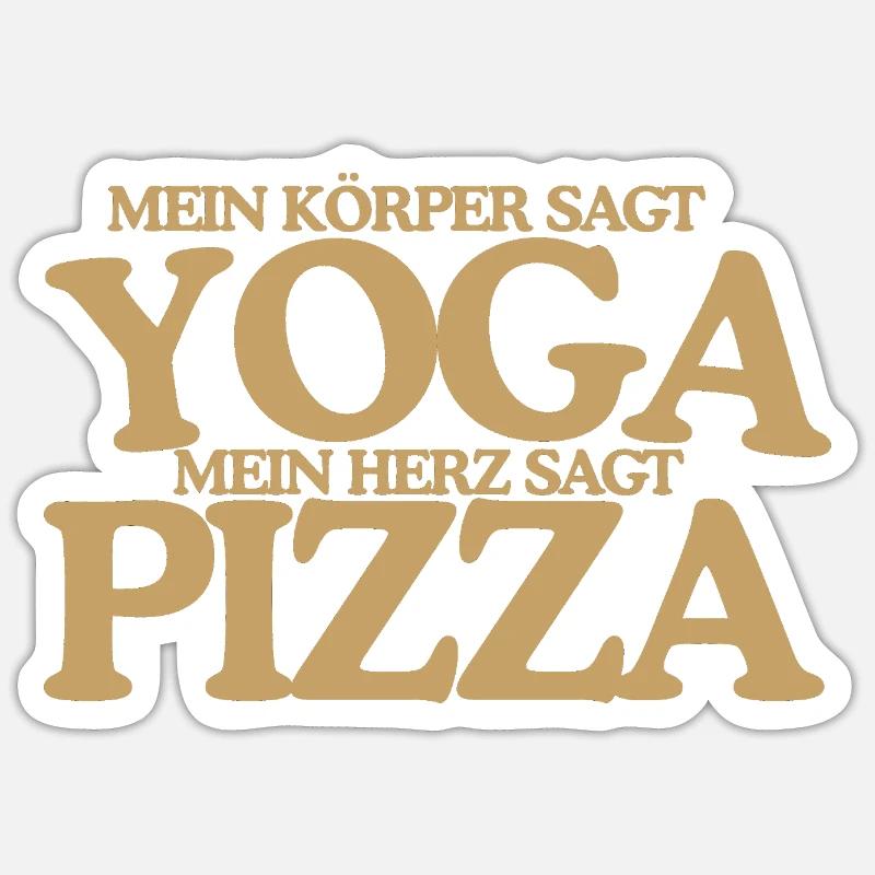 Yoga oder Pizza Lustiger Retro Spruch Design Sticker Größe S (10 x 10 cm)