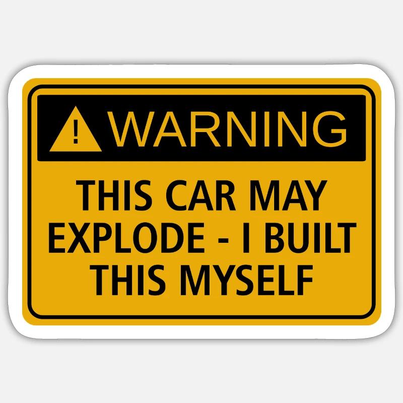JDM sticker - this car may explode Sticker size S (10 x 10 cm)