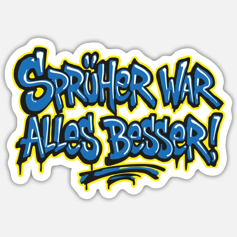 Sprayer was all better! 2 - Sticker size S (10 x 10 cm) - white matte