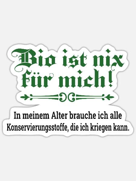 Bio ist nix für mich - Sticker Größe S (10 x 10 cm) - Mattweiß