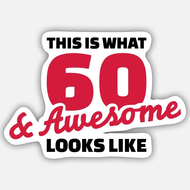 60 Anniversaire - Sticker taille S (10 x 10 cm) - blanc mat