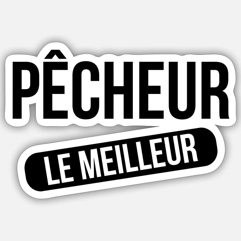 Le Meilleur Pêcheur - Sticker size S (10 x 10 cm) - white matte