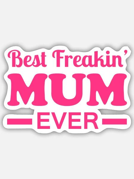 Mum - Sticker size S (10 x 10 cm) - white matte